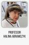 Professor Halina Abramczyk 