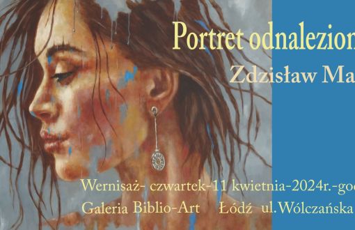 Zaproszenie do Galerii Biblio-Art na wystawę Portret odnaleziony